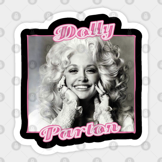 legendary dolly parton - Dolly Parton - Sticker
