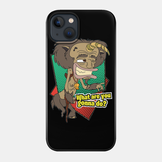 big mouth what are you gonna do - Big Mouth - Phone Case