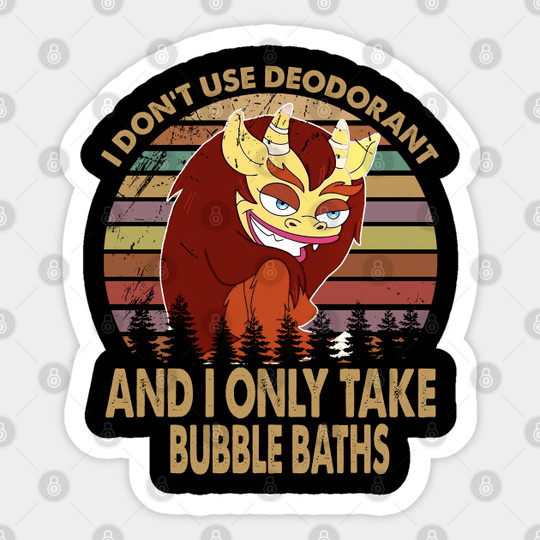 big mouth retro vintage i dont use deodorant - Big Mouth - Sticker