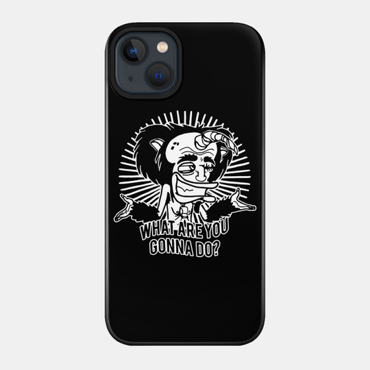 big mouth sad face what are you gonna do - Big Mouth - Phone Case