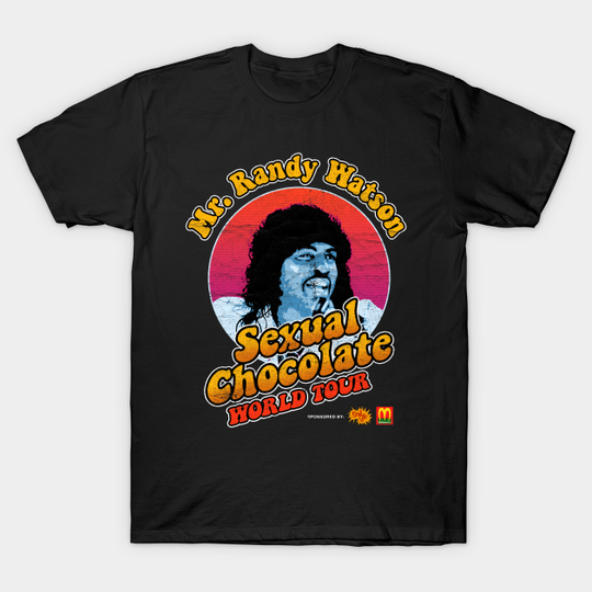 Randy Watson - Sexual Chocolate ✅ - Coming To America Movie - T-Shirt