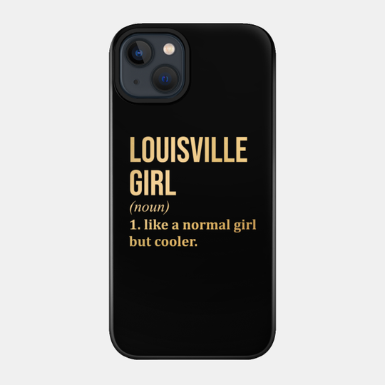 Louisville Kentucky - Louisville Kentucky - Phone Case