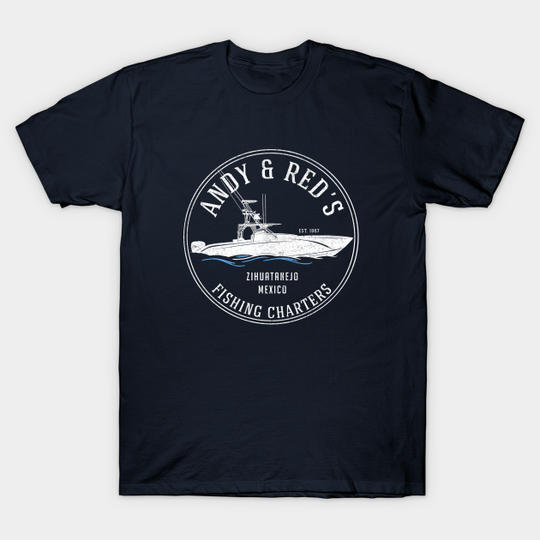 Andy & Red's Fishing Charters - Shawshank Redemption - T-Shirt