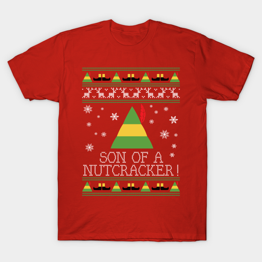 Son Of A Nutcracker Elf Quote Christmas Knit - Elf - T-Shirt