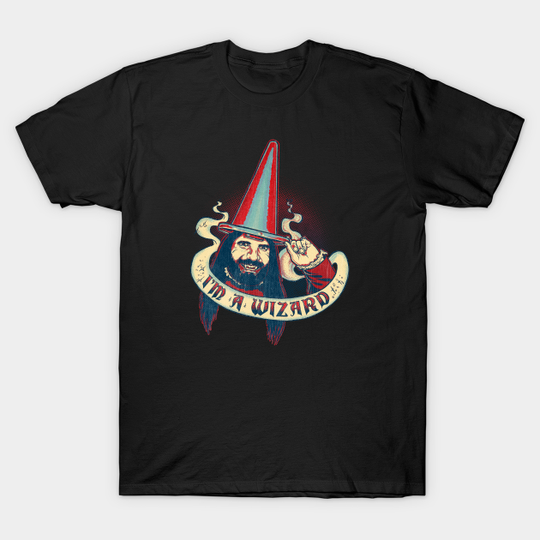 i,m a Wizard Retro what we do in the shadows - What We Do In The Shadows - T-Shirt
