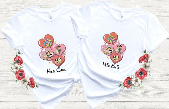 His Carl Her Ellie Shirt, Carl And Ellie Valentine Shirt, Look Up Couple Shirt, Disney Couple Shirt