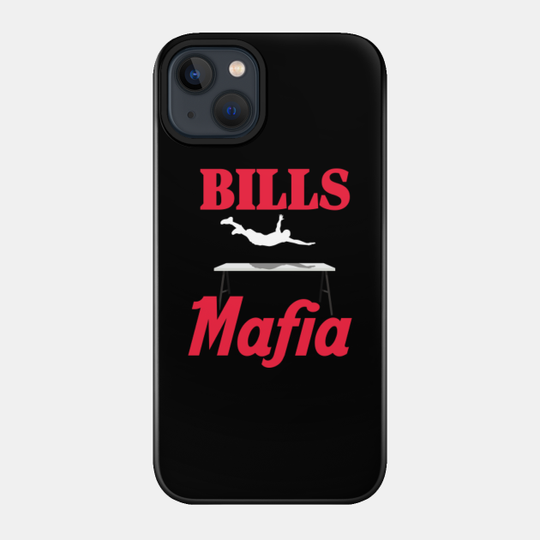 Bills Mafia Jump on table slamming sport casual design - Bills - Phone Case