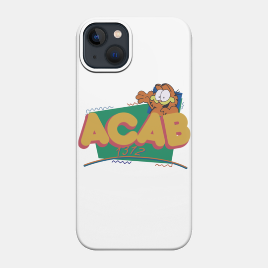 garfield says acab - Garfield - Phone Case