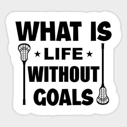 Funny Lacrosse Sticker, Lacrosse Gift For Lacrosse Player, Lacrosse Mom Sticker, Lacrosse Dad Sticker, Lax Sticker, Lacrosse Coach Gift - Lacrosse - Sticker