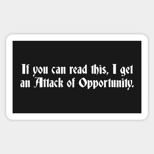 Attack of Opportunity - Dungeons And Dragons - Sticker
