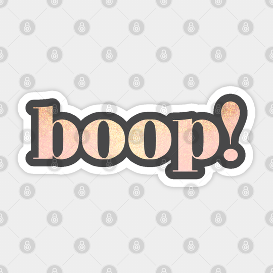Boop! - Schitts Creek - Sticker