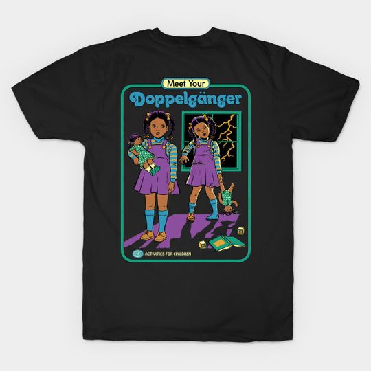 Meet Your Doppelgänger - Doppelganger - T-Shirt