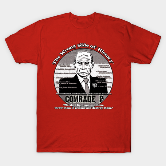 Comrade P - Putin - T-Shirt