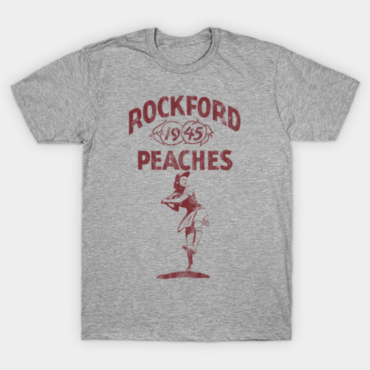 Vintage Rockford Peaches promo - Distressed - Rockford Peaches - T-Shirt