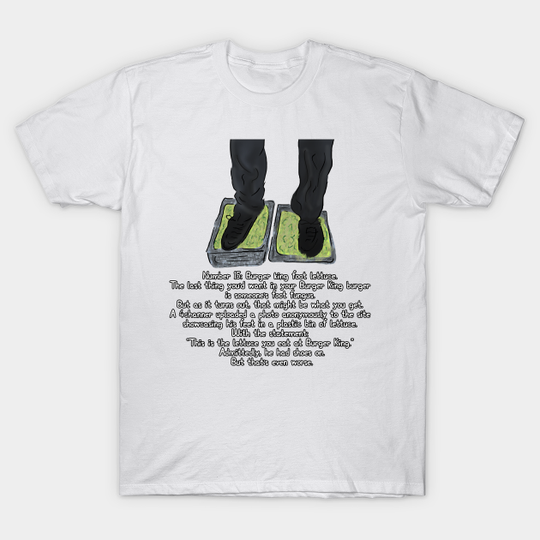 Burger King Foot Lettuce Meme - Memes - T-Shirt