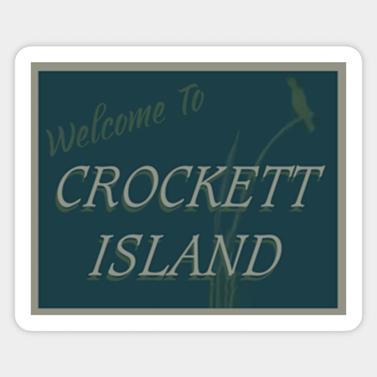 Welcome to Crockett Island - Midnight Mass - Midnight Mass - Sticker