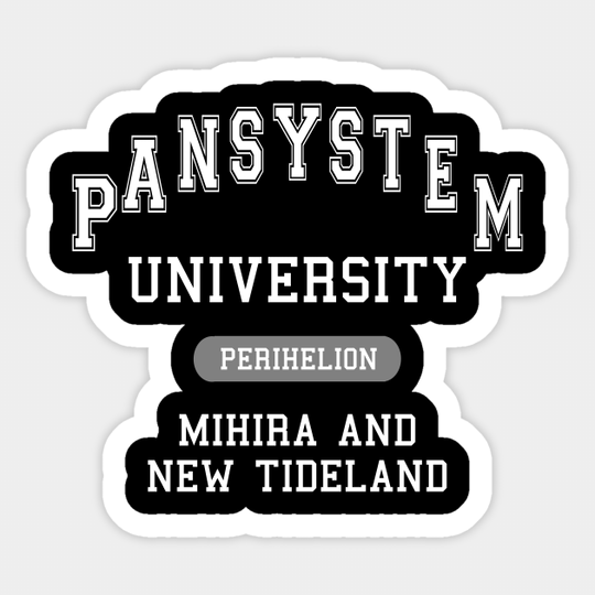 Murderbot Diaries Pansystem University of Mihira and New Tideland Perihelion College - Murderbot - Sticker