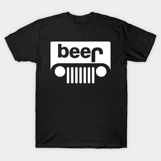 Jeep Beer Funny - Jeep - T-Shirt