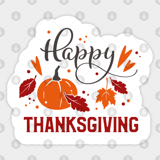 happy thanksgiving - Funny Thanksgiving - Sticker