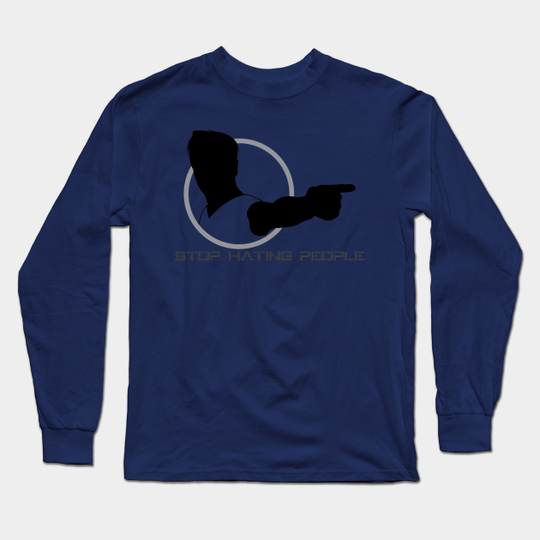 Stop Hating People - 01 - Black Friday - Long Sleeve T-Shirt