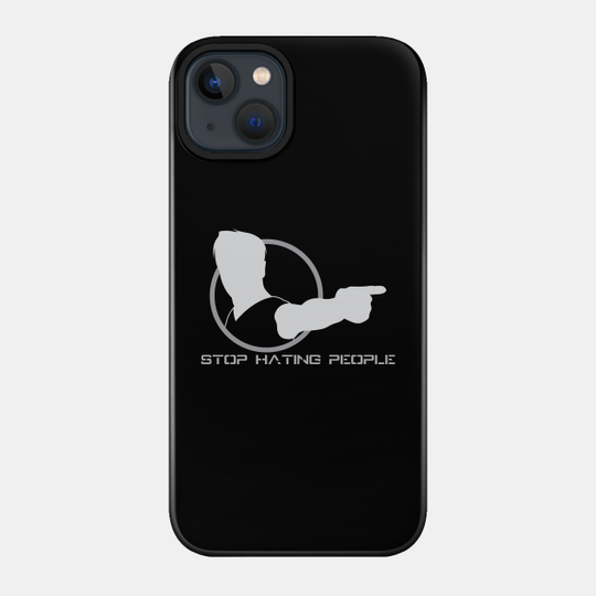 Stop Hating People - 02 - Black Friday - Phone Case