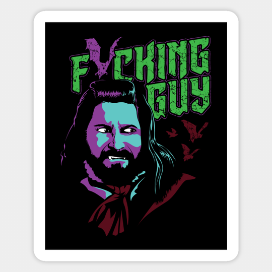 Fricking Guy - What We Do In The Shadows - Sticker