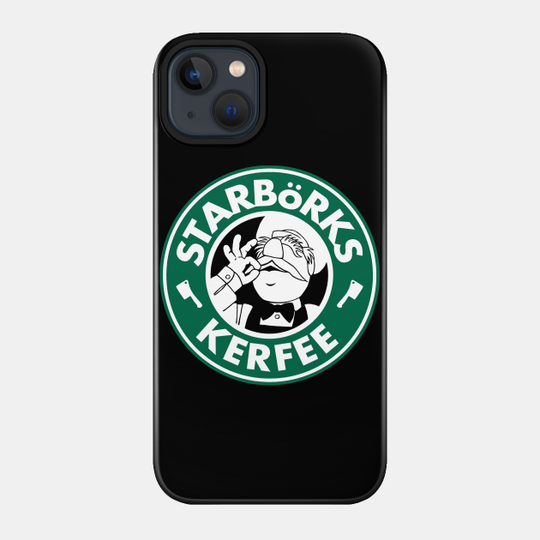Starbörks Kerfee - Muppets - Phone Case