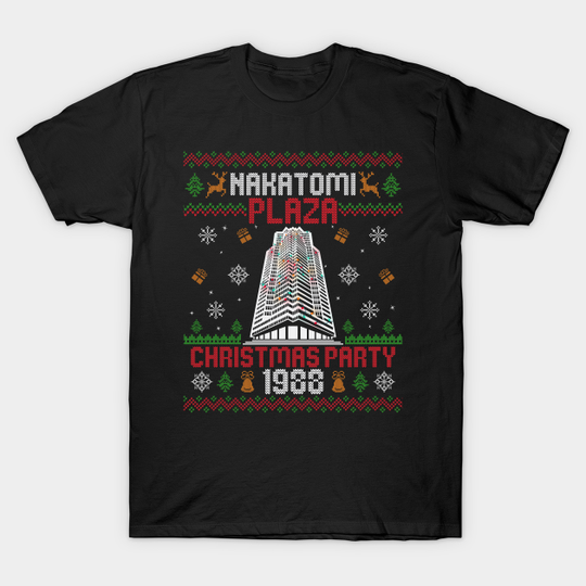 Nakatomi Plaza 1988 Christmas Party - Nakatomi Plaza Never Forget - T-Shirt