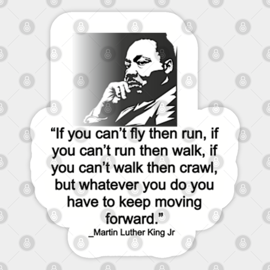 Martin Luther King jr quote - Martin Luther King Jr Quotes - Sticker
