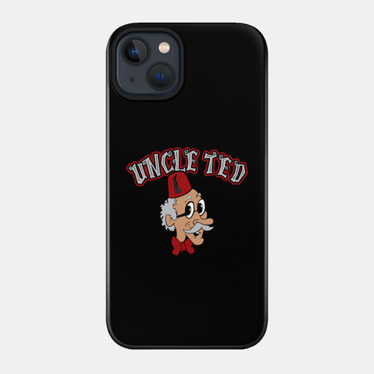 Uncle Ted - Uncle Ted - Phone Case