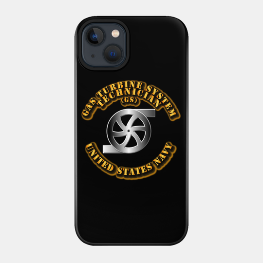 Navy - Rate - Gas Turbine System Technician - Navy Rate Gas Turbine System Technician - Phone Case