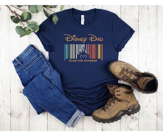 Disney Dad Scan For Payment, Funny Disney Dad Shirt