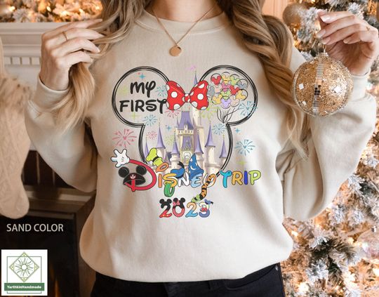 My First Disney Trip Sweatshirt, Disney Vacation Sweatshirt, 2023 Disney Trip Sweatshirt