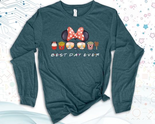 Best Day Ever Long Sleeves, Disney Long Sleeves, Disney World Long Sleeve