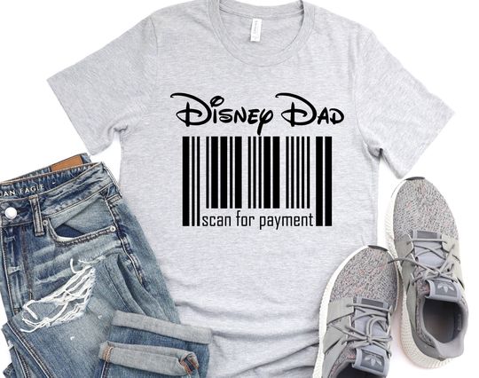 Disney Dad Shirt, Scan For Payment Shirt