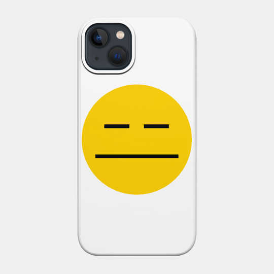 Seriously?? - Smiley Face - Phone Case