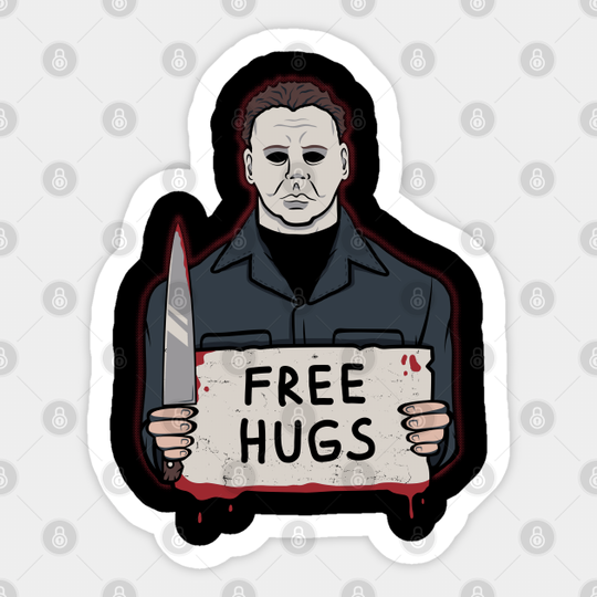 Free Hugs - Michael Myers - Michael Myers - Sticker