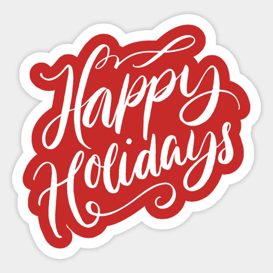 Happy Holidays - Happy Holidays - Sticker