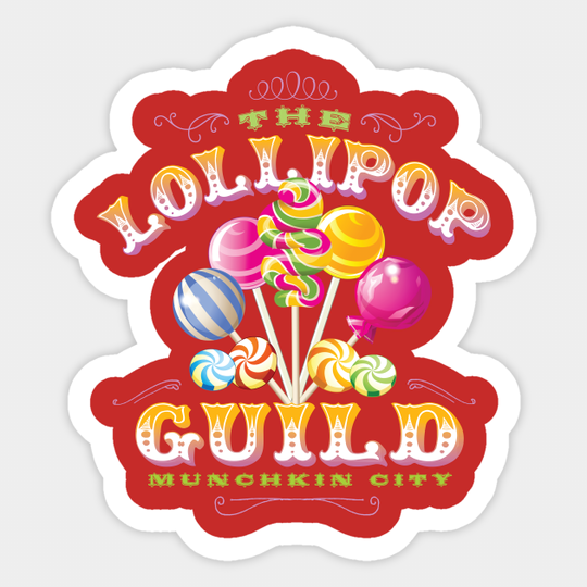 The Lollipop Guild - Wizard Of Oz - Sticker