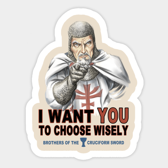 Choose Wisely - Indiana Jones - Sticker