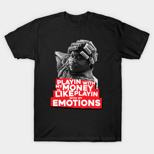 Big Worm - Emotions - Friday - T-Shirt