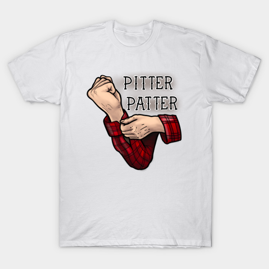 Pitter Patter - Letterkenny - T-Shirt