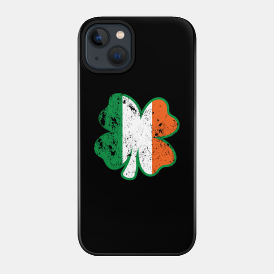 Clover Irish Flag DISTRESSED - Irish - Phone Case