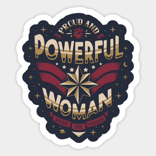 Powerful woman - Proud Quote - Super hero - Woman - Sticker