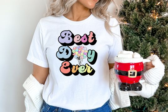 Vintage Disney Best Day Ever Shirt, Best Day Ever Balloon Shirt