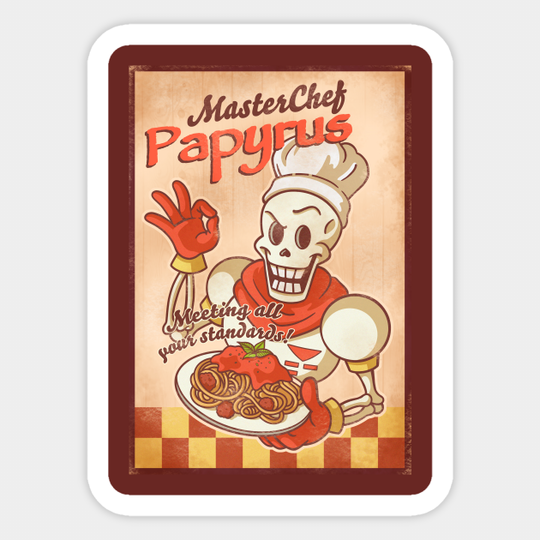 MasterChef Papyrus - Undertale - Sticker