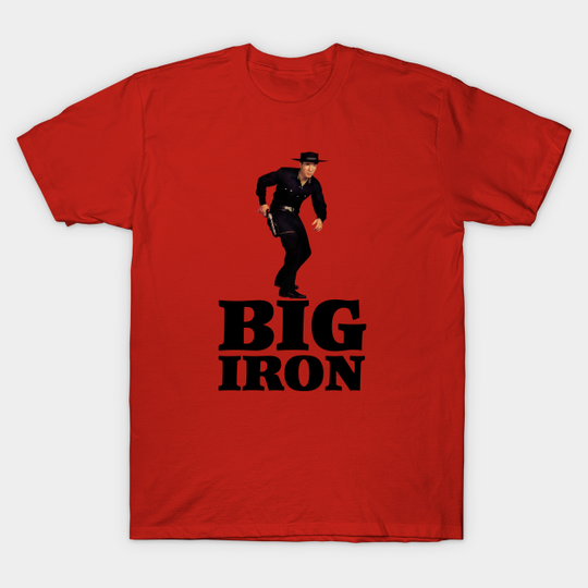 Marty Robbins Fans Only - Big Iron - T-Shirt