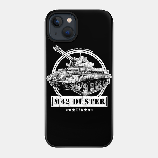 M42 Duster Self-Propelled Anti-Aircraft Gun - Tank - Phone Case