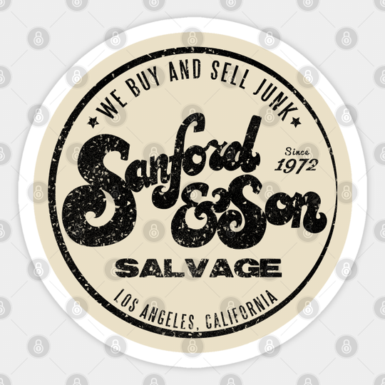 We buy and sell Junk - Sanford And Son Tv Show - Sticker