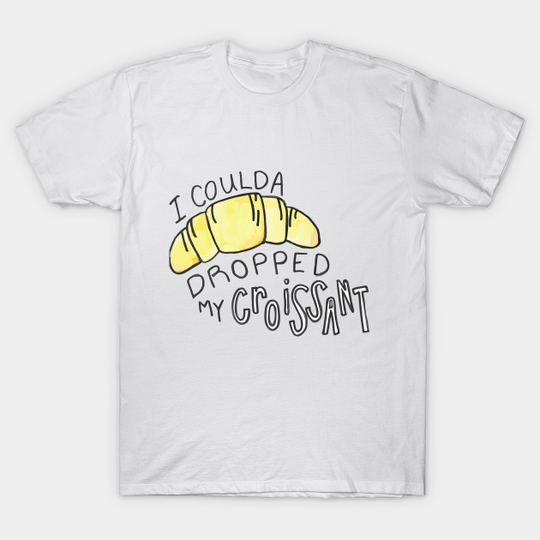 Croissant Vine - Vine Quotes - T-Shirt